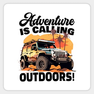 Adventure is calling... Magnet